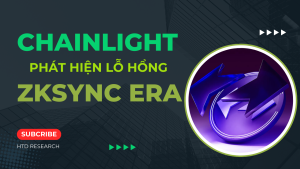 ChainLight tìm ra lỗ hổng trên zksync era