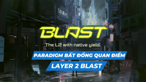 Paradigm bất đồng quan điểm dự án Blast