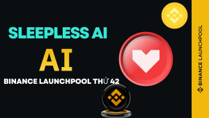 Binance chính thức niêm yết Sleepless AI (AI) trên nền tảng Launchpool thứ 42