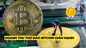 Doanh thu thợ đào Bitcoin giảm mạnh trong 6 tháng gần đây