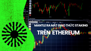 Mantle ra mắt giao thức staking trên mainnet Ethereum