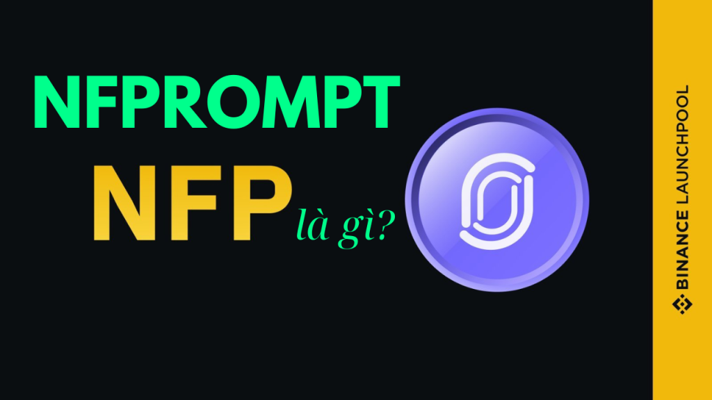 NFPrompt (NFP) là gì?
