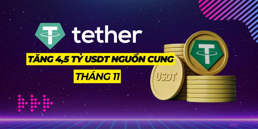 Tether tăng 4.5 tỉ USDT