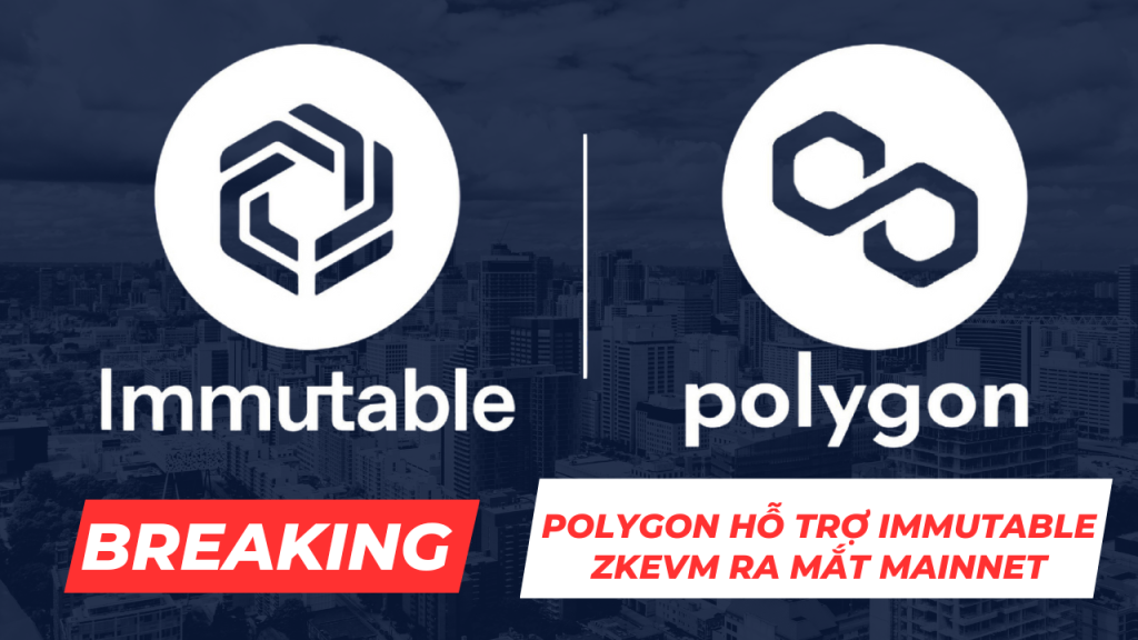 Polygon và Immutable bắt tay nhau nhằm tạo ra game trải nghiệm tốt hơn