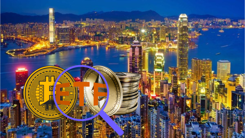 Hong Kong chấp nhận Bitcoin etf và Ethereum ETF spot
