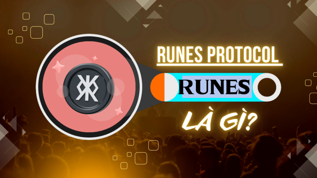 Runes Protocol là gì