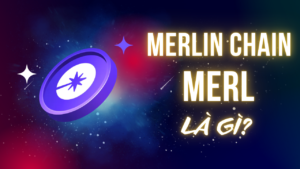 Merlin Chain (MERL) là gì