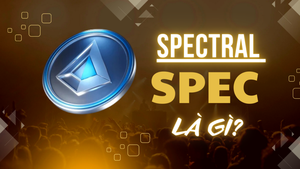 Spectral (SPEC) là gì?